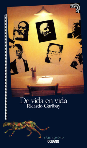 De Vida En Vida: , De Garibay, Ricardo., Vol. 1. Editorial Oceano, Tapa Pasta Blanda, Edición 1 En Español, 1999