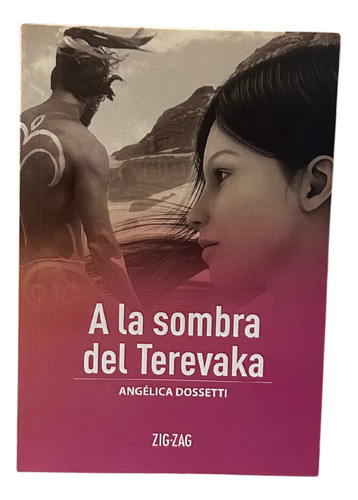 A La Sombra Del Terevaka / Zigzag Original
