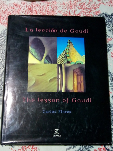 La Leccion De Gaudi - Zona Vte. Lopez