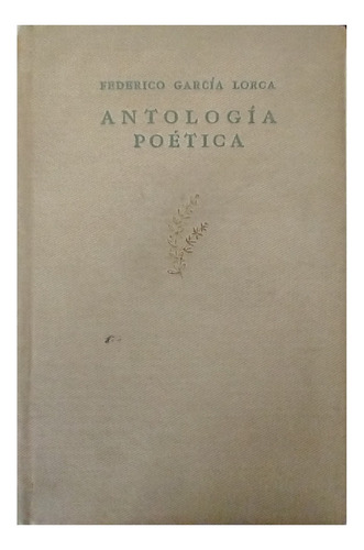 Antología Poética, Federico García Lorca