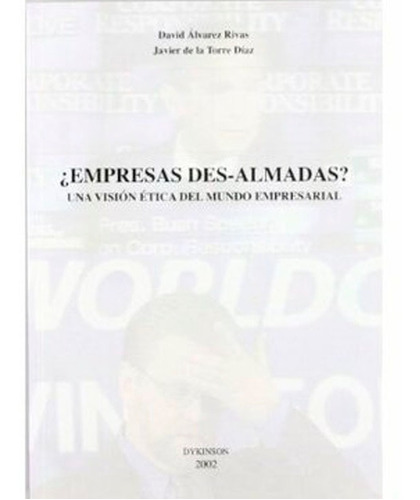 Empresas Des-almadas?; David Álvarez Rivas