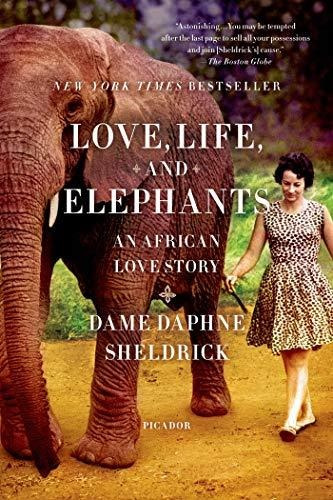 Book : Love, Life, And Elephants An African Love Story -...