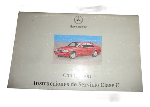 Mercedes Benz Clase C 1999 Manual De Instrucciones De Servi (Usado)