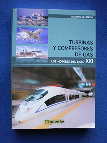 Libro Turbinas Y Compresores De Gas  De Gregorio Gil Garcia
