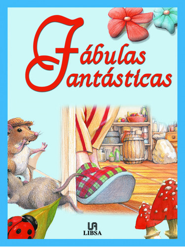 Fábulas Fantásticas  - Aa.vv