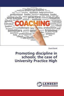 Libro Promoting Discipline In Schools; The Case Of Univer...