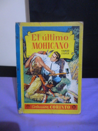 El Último Mohicano (colección Corinto) - Cooper (ver Detalle