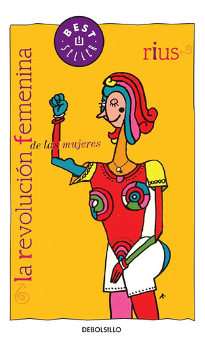 La Revolucion Femenina De Las Mujeres