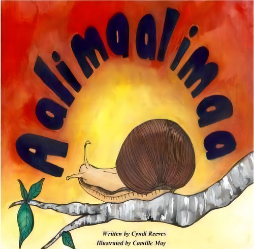 Aalimaalimaa, De Cyndi Reeves. Editorial Createspace Independent Publishing Platform, Tapa Blanda En Inglés