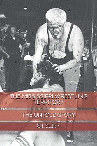 Libro: The Mississippi Wrestling Territory: The Untold Story