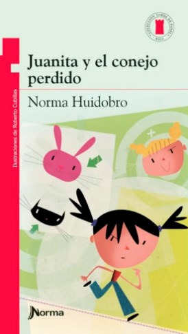 Libro Juanita Y El Conejo Perdido De Norma Huidobro