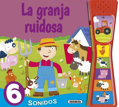 La Granja Ruidosa, De Susaeta, Equipo. Editorial Susaeta, Tapa Blanda En Español