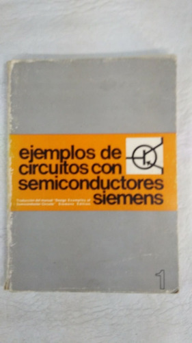 Ejemplos De Circuitos Con Semiconductores 1 - Siemens 