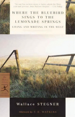Mod Lib Where The Bluebird Sings/ Lemonade Springs, De Wallace Stegner. Editorial Random House Usa Inc, Tapa Blanda En Inglés