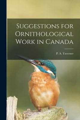 Libro Suggestions For Ornithological Work In Canada [micr...