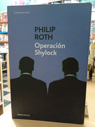 Operacion Shylock - Philip Roth - Debolsillo - Usado- Devoto
