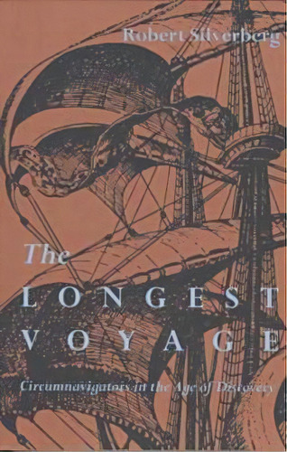 The Longest Voyage, De Robert Silverberg. Editorial Ohio University Press, Tapa Blanda En Inglés