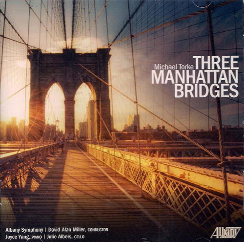 Cd:torke: Three Manhattan Bridges