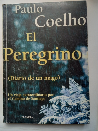 El Peregrino  (diario De Un Mago) - Paulo Coelho