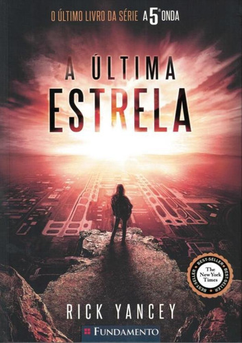 5 Onda, A - Livro 3: A Ultima E