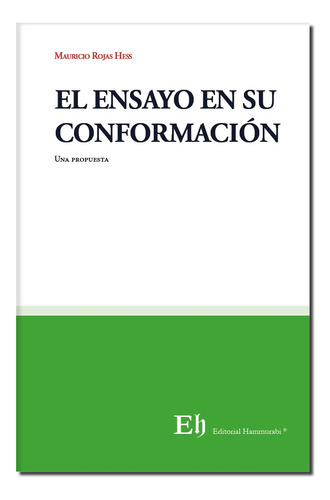 El Ensayo En Su Conformación