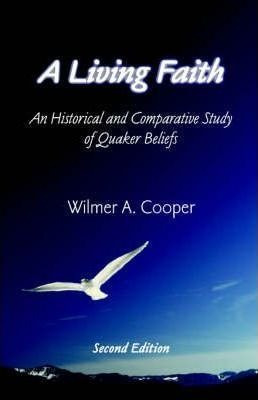 A Living Faith - Wilmer A Cooper (paperback)