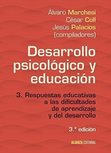 Desarrollo Psicológico Y Educación: 3. Respuestas Educativas