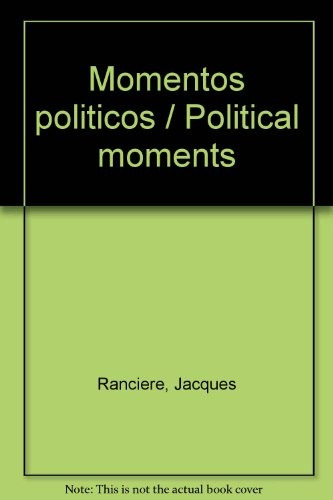 Momentos Politicos - Jacques Ranciere