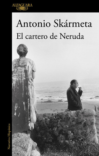 El Cartero De Neruda / Antonio Skármeta
