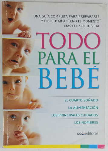 Todo Para El Bebe - Katie Diez - Libro Usado