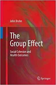 The Group Effect Social Cohesion And Health Outcomes
