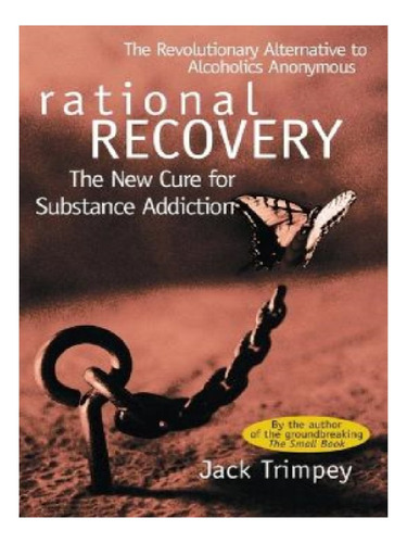 Rational Recovery - Jack Trimpey. Eb12