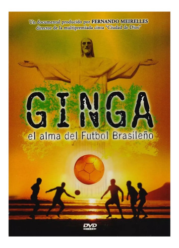 Ginga El Alma Del Futbol Brasileño Documental Dvd