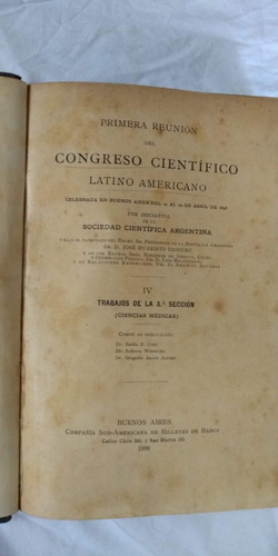 Congreso Científico Latino Americano 3 Ciencias Médicas 1898