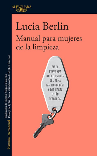 Manual para mujeres de la limpieza, de Berlin, Lucia. Serie Alfaguara Literatura Editorial Alfaguara, tapa blanda en español, 2016