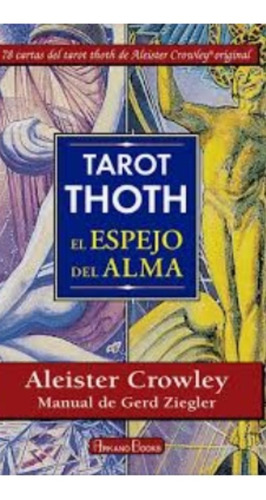 Tarot Thot Espejo Del Alma / Aleister Crowley / Enviamos