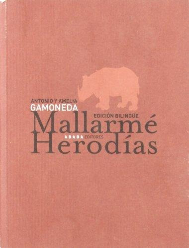 Herodias De Mallarmé, Stéphane Mallarmé, Ed. Abada