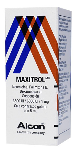 Maxitrol Suspension Frasco Gotero C/5 Ml - Alcon laboratorios, s.a. de c.v.