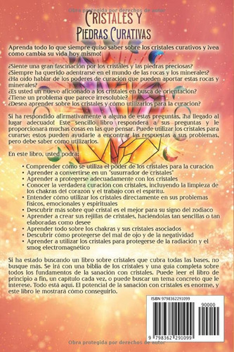 Cristales Y Piedras Curativas, De Hill, Silvia. Editorial Independently Published, Tapa Pasta Blanda, Edición 1 En Español, 2022