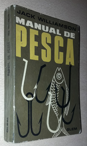 Manual De Pesca Jack Williamson Glem Año 1971