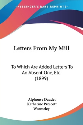 Libro Letters From My Mill: To Which Are Added Letters To...