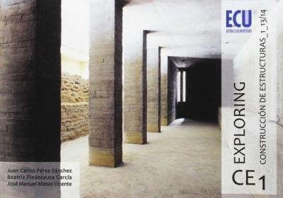 Exploring Ce 1 : Construcción De Estructuras - José Manuel M