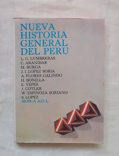 Nueva Historia General Del Peru Lumbreras Cotler 1982