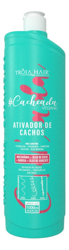 Ativador De Cachos Troia Hair Cacheada 1000ml Original