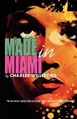 Libro Made In Miami - Willeford, Charles