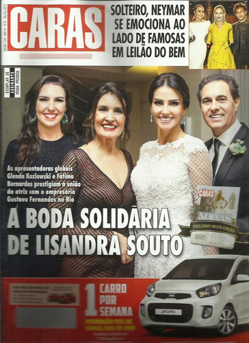 Caras 1234: Lisandra Souto / Fatima Bernardes / Luísa Arraes