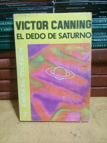 El Dedo De Saturno - Victor Canning 