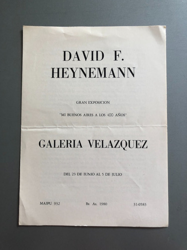 David F. Heynemann - Catalogo Galeria Velazquez - 1980