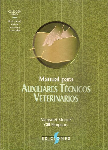 Libro Manual Para Auxiliares Técnicos Veterinarios De Gill S