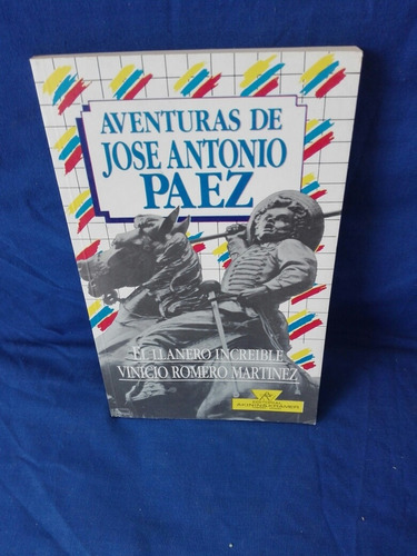 Aventuras De José Antonio Páez